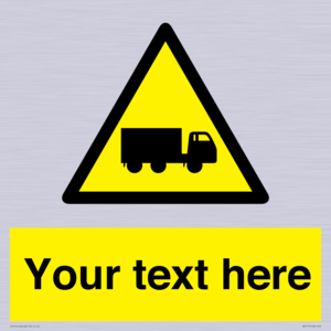 Custom Lorry Hazard Sign